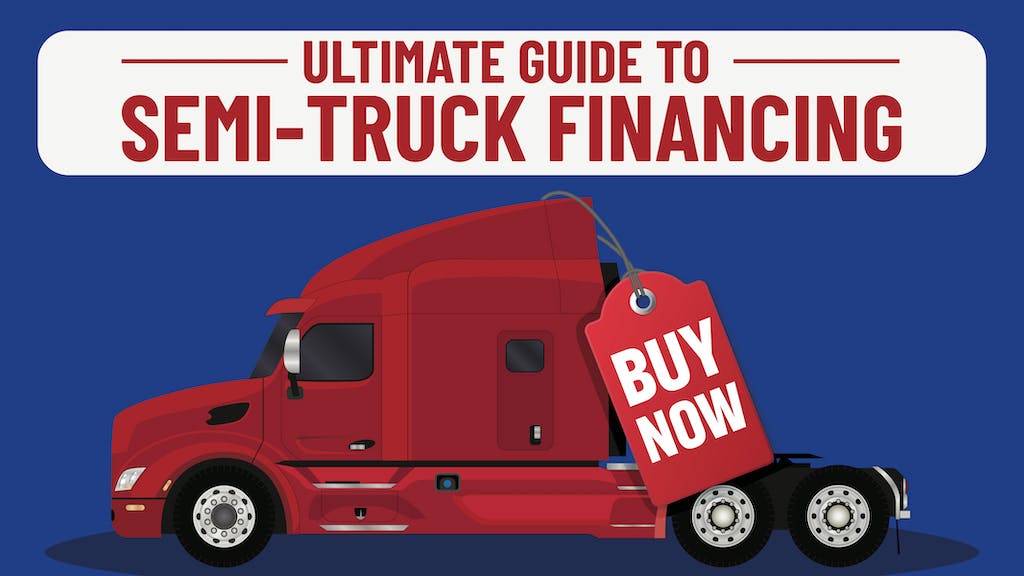 Text, "ultimate guide to semi-truck financing," written above a truck with a price tag 