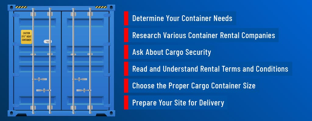 7 tips for renting a cargo container. 
