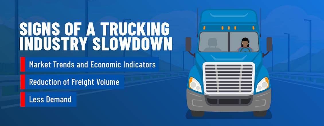Signs of a trucking industry slowdown. 